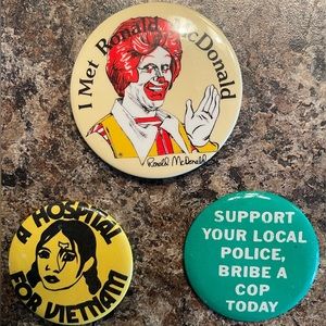 LOT OF 3 VINTAGE METAL PINS-VIETNAM, “BRIBE A COP” (Japan) & RONALD MCDONALD